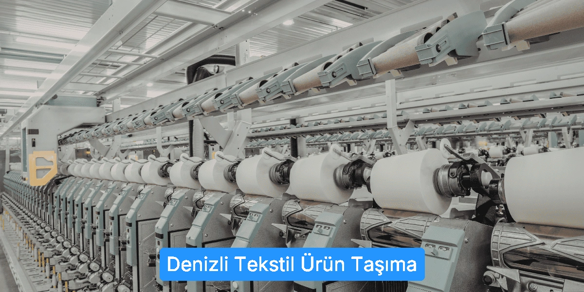 Tekstil Ürün Taşıma